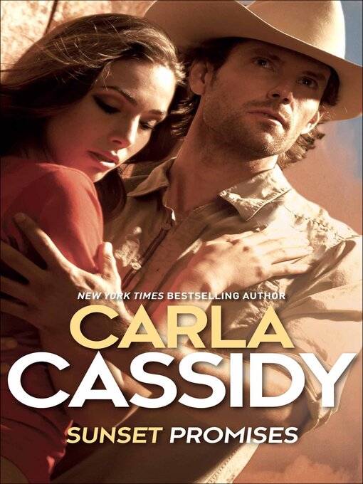 Title details for Sunset Promises by Carla Cassidy - Available
